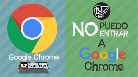 no puedo ver google chrome.